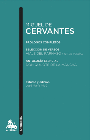 MIGUEL DE CERVANTES. ANTOLOGIA