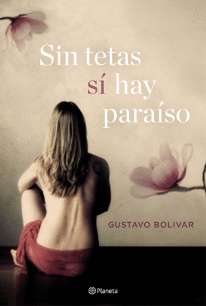SIN TETAS SÍ HAY PARAISO
