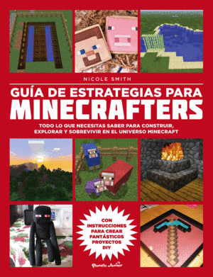 GUÍA DE ESTRATEGIAS PARA MINECRAFTERS