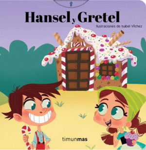 HANSEL Y GRETEL