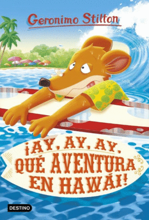 ­AY, AY, AY, QUÉ AVENTURA EN HAWÁI!