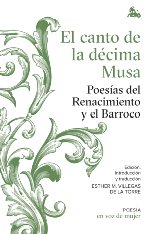 EL CANTO DE LA DECIMA MUSA: POESIAS DEL RENACIMIEN