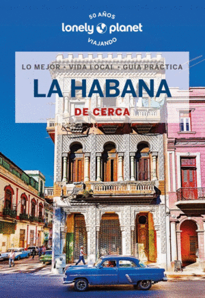 HABANA DE CERCA 3, LA