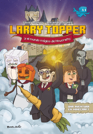 LARRY TOPPER Y EL MUNDO MÁGICO DE HOWCRAFTS