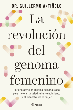 REVOLUCION DEL GENOMA FEMENINO, LA