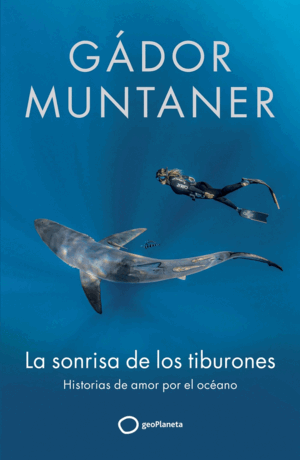 LA SONRISA DE LOS TIBURONES