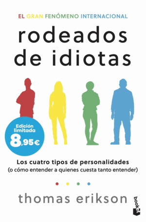 RODEADOS DE IDIOTAS