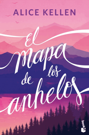 EL MAPA DE LOS ANHELOS