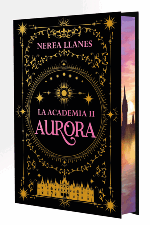 LA ACADEMIA 2. AURORA