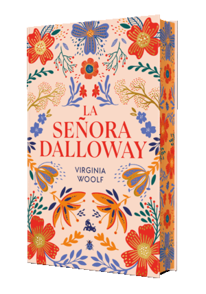 LA SEÑORA DALLOWAY. EDICIÓN LIMITADA CON CANTOS DECORADOS