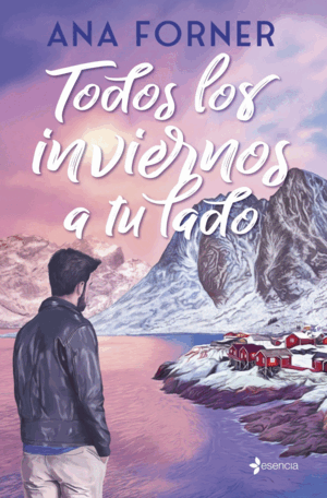 TODOS LOS INVIERNOS A TU LADO