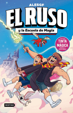 4.RUSO Y LA ESCUELA DE MAGIA.(EL RUSO)