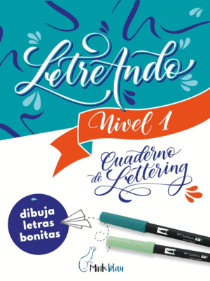 LETREANDO - NIVEL 1: INICIACION AL LETTERING
