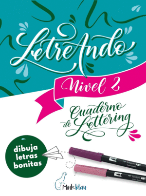 LETREANDO - NIVEL 2: PERFECCIONAMIENTO DEL LETTERING