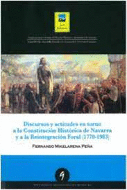 DISCURSOS Y ACTITUDES EN TORNO A LA CONST.HIST. DE NAVARRA