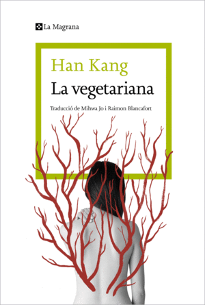 VEGETARIANA, LA (LA MAGRANA)