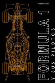 FORMULA 1 Y SUS PILOTOS