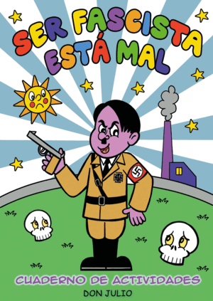 SER FASCISTA ESTÁ MAL - GLAMUROUS EDITION