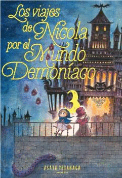 VIAJES DE NICOLA POR EL MUNDO DEMONIACO 03, LOS