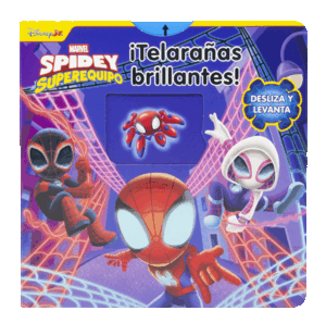 SPIDEY Y SU SUPEREQUIPO. TELARAÑAS BRILLANTES