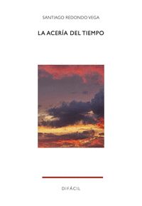 LA ACERÍA DEL TIEMPO