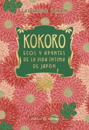 KOKORO. ECOS Y APUNTES DE LA VIDA ÍNTIMA DE JAPÓN