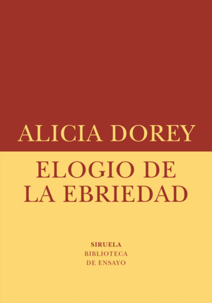 ELOGIO DE LA EBRIEDAD