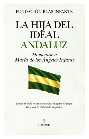 HIJA DEL IDEAL ANDALUZ, LA