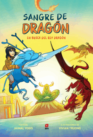 SANGRE DE DRAGON:EN BUSCA DEL DRAGON VERDADERO
