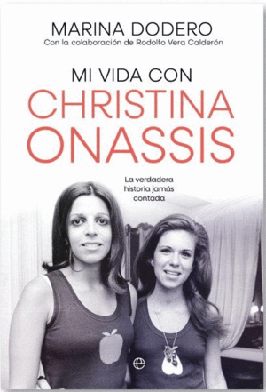 MI VIDA CON CHRISTINA ONASSIS