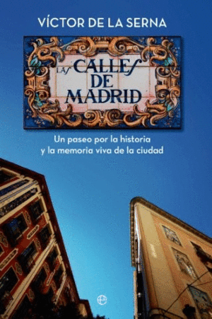 LAS CALLES DE MADRID