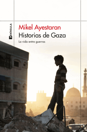 HISTORIAS DE GAZA