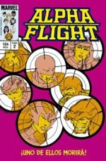 BIBLIOTECA ALPHA FLIGHT Nº.2- UNO DE ELLOS MORIRA