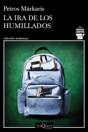 LA IRA DE LOS HUMILLADOS