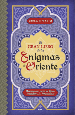 EL GRAN LIBRO DE LOS ENIGMAS DE ORIENTE