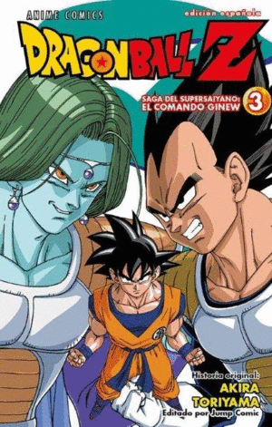 DRAGON BALL Z ANIME COMICS SAGA DEL COMANDO GINEW Nº 03/06