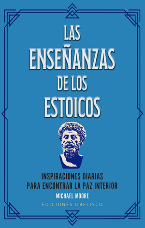 LAS ENSEÑANZAS DE LOS ESTOICOS