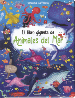 LIBRO GIGANTE DE ANIMALES DEL MAR, EL