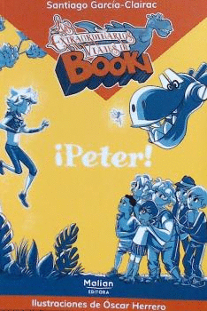 LOS EXTRAORDINARIOS VIAJES DE BOOKI 1: ¡PETER!