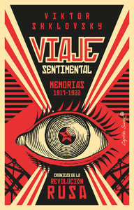 VIAJE SENTIMENTAL. MEMORIAS DE 1917- 1922