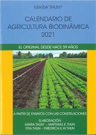 2021 CALENDARIO DE AGRICULTURA BIODINAMICA