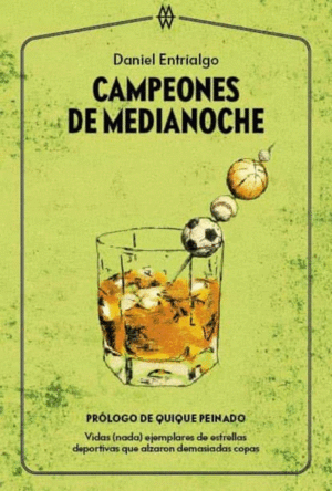 CAMPEONES DE MEDIANOCHE