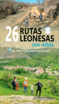 26 RUTAS LEONESAS CON NIÑOS