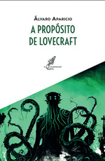 A PROPOSITO DE LOVECRAFT