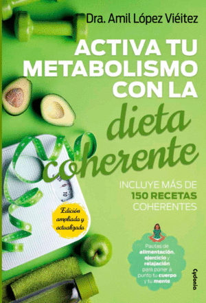 ACTIVA TU METABOLISMO CON LA DIETA COHERENTE