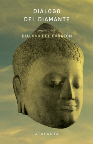 DIALOGO DEL DIAMANTE SEGUIDO DEL DIALOGO DEL CORAZON