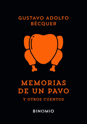 MEMORIAS DE UN PAVO Y OTROS CUENTOS