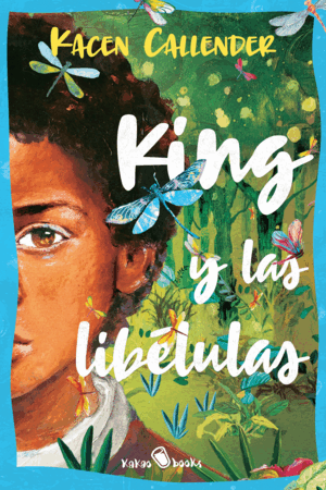 KING Y LAS LIBÉLULAS