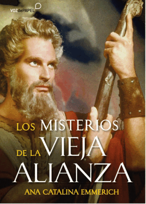 LOS MISTERIOS DE LA VIEJA ALIANZA