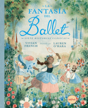 FANTASÍA DEL BALLET, LA
